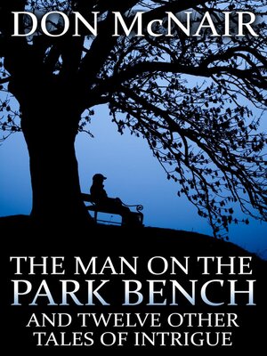 cover image of The Man on the Park Bench